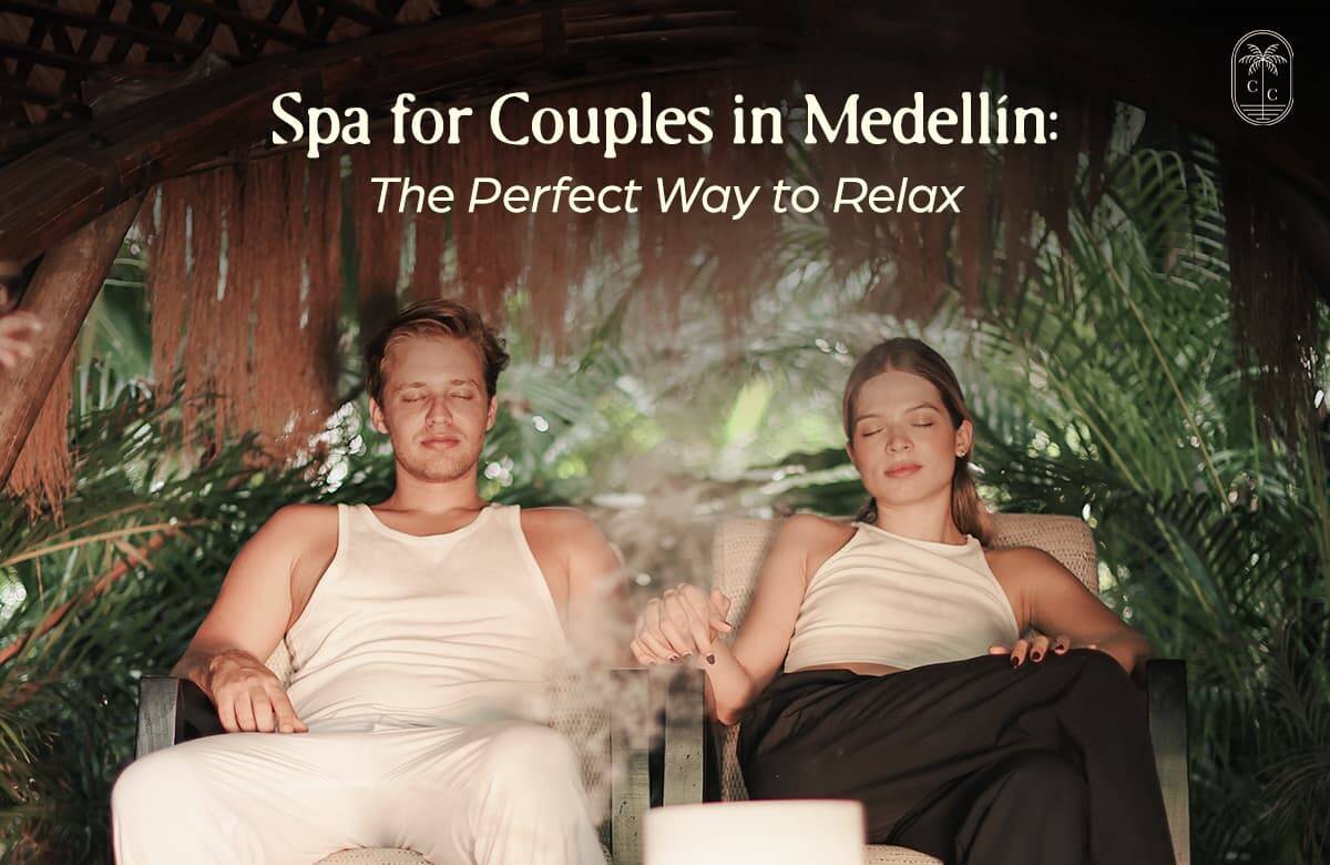 Couples spa in Medellín