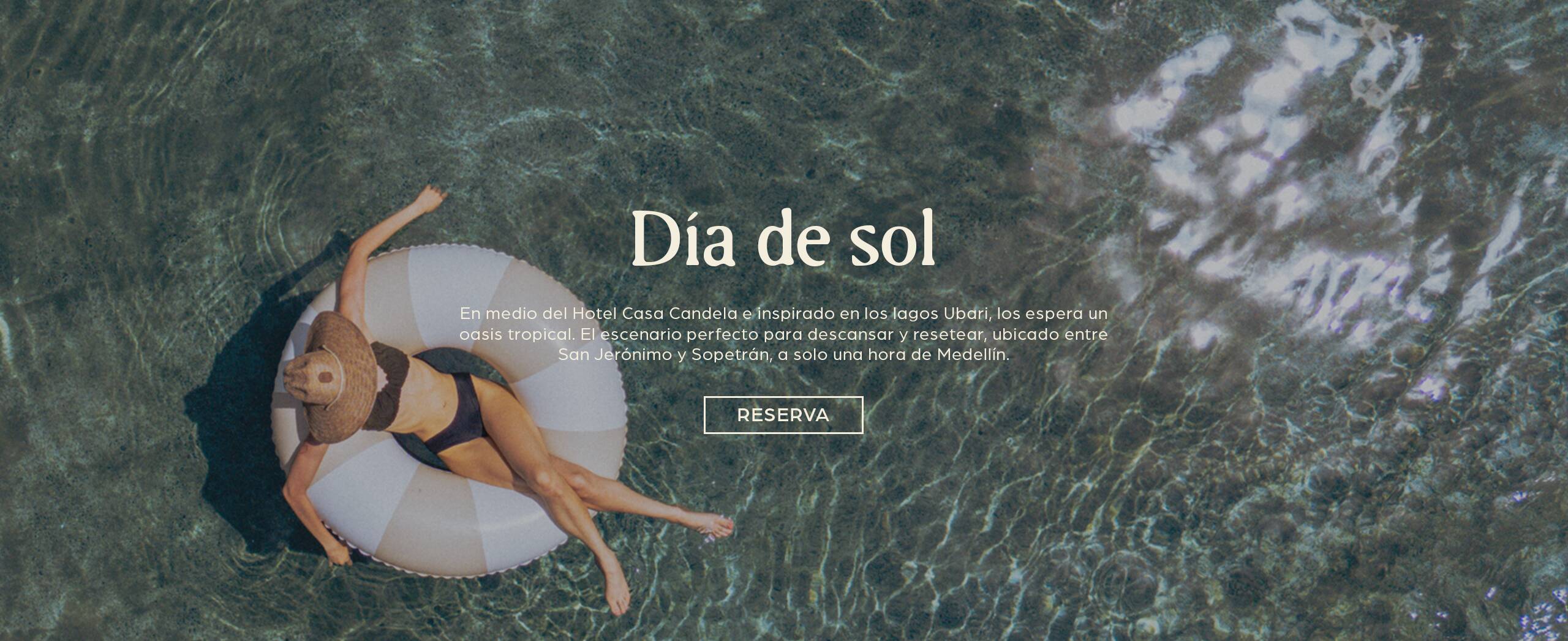 DÍA DE SOL - Casa Candela